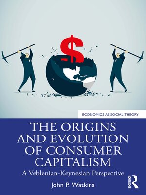 cover image of The Origins and Evolution of Consumer Capitalism